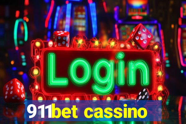 911bet cassino